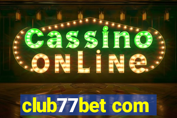 club77bet com
